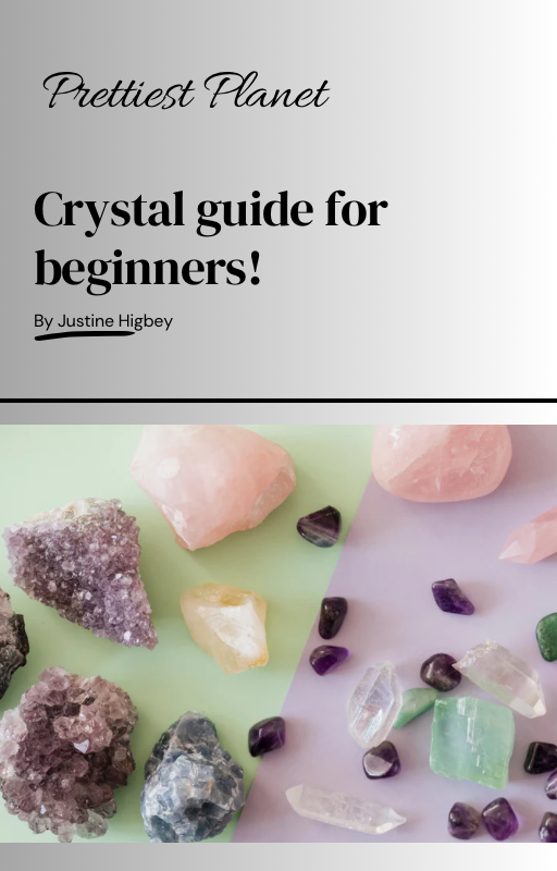 E-BOOK! Beginners guide to crystals and their uses from the Prettiest Planet.