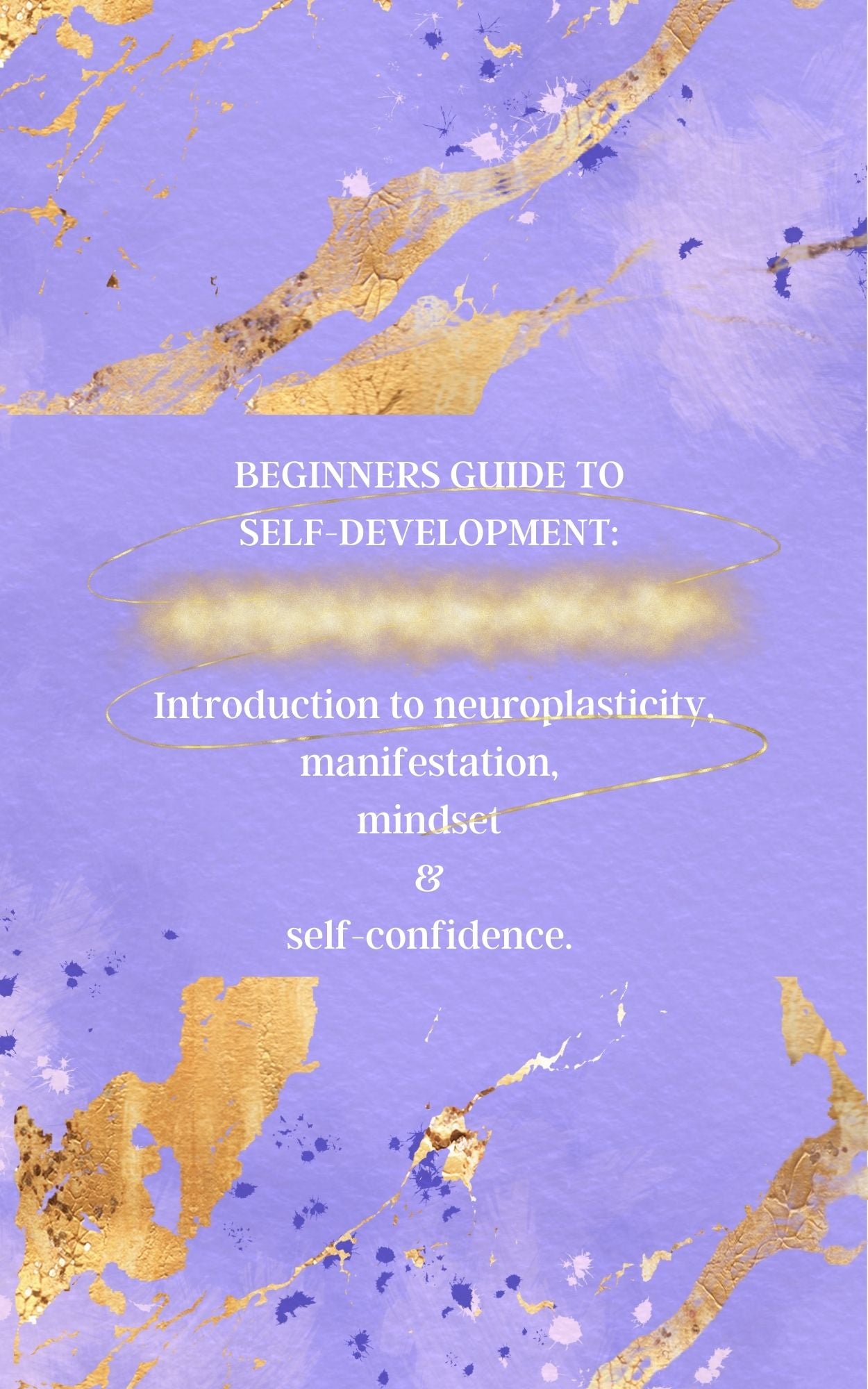 Beginners guide to self development